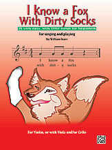 I KNOW A FOX WITH DIRTY SOCKS FOR VIOLIN OR WITH VIOLA AND OR CELLO cover